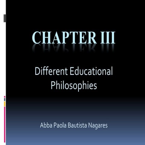 Different Educational Philosophies