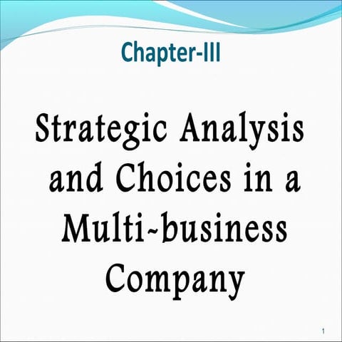 Chapter iii  strategic analysis and choice in the multi-business company