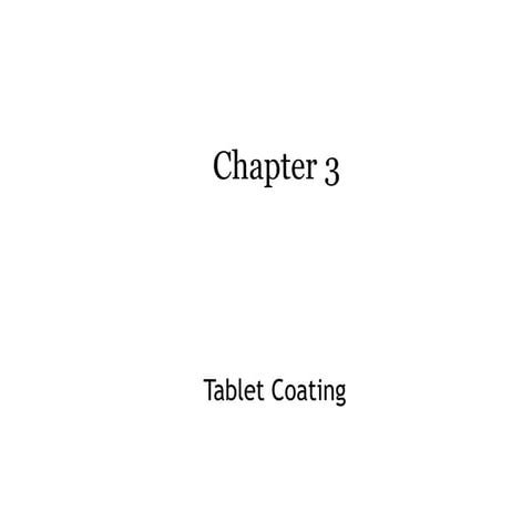 Chapter III tablet coationg instrumental ppt