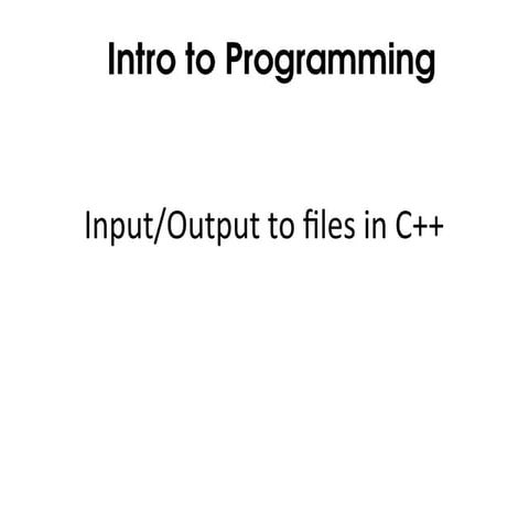 File handling in C++ for either reading or writing.ppt