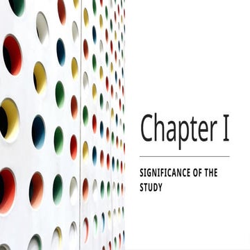 Chapter I_Significance of the Study.pptx