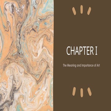 CHAPTER I - The Meaning and Importance of Arts.pptx