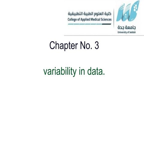 Statistical Measures of Variability      Range: The difference between the hi...