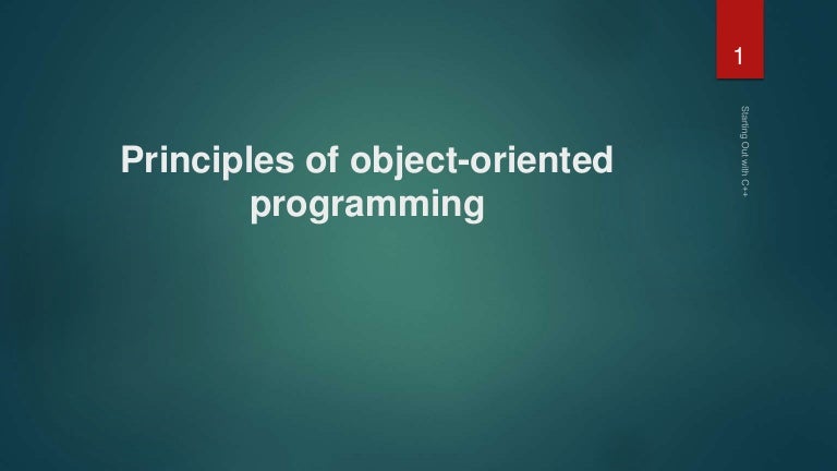 Principal of objected oriented programming