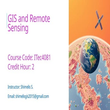 Remote sensing and gis ppt | PPTX