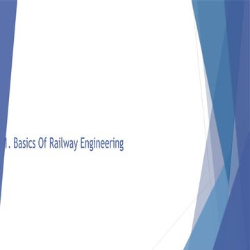 Chapter One Basics Of Railway Engineering.pptx