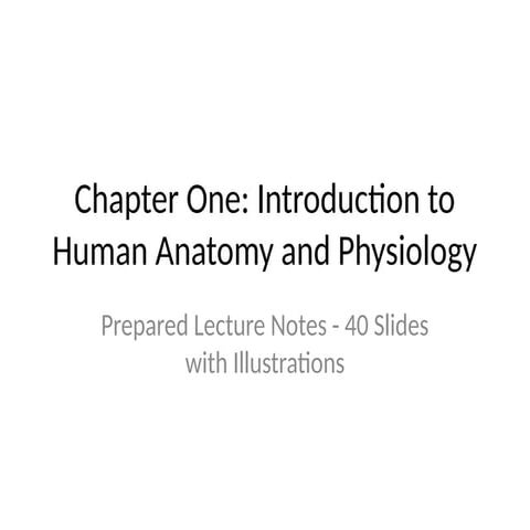 chapter_one_human_anatomy_with_images.pptx