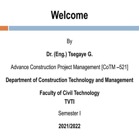 Chapter one Introduction advanced construction project management ppt.ppt