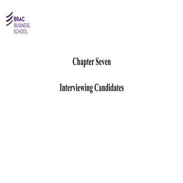 Chapter Seven (Interviewing Candidates).pptx