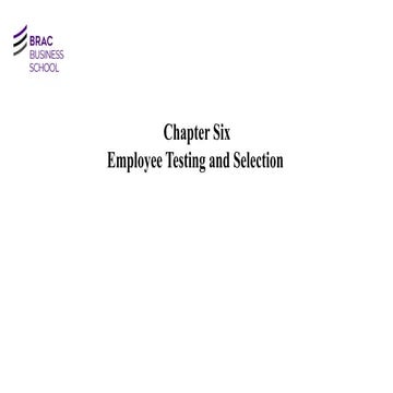 Chapter Six (Employees Testing and Selection ) (1).pptx