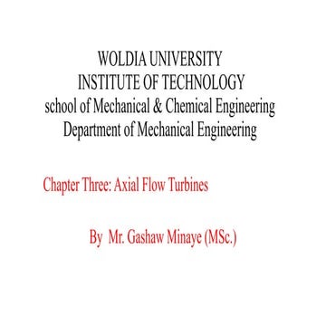 chapter two axial flow turbine flows parallel to the axis of rotation