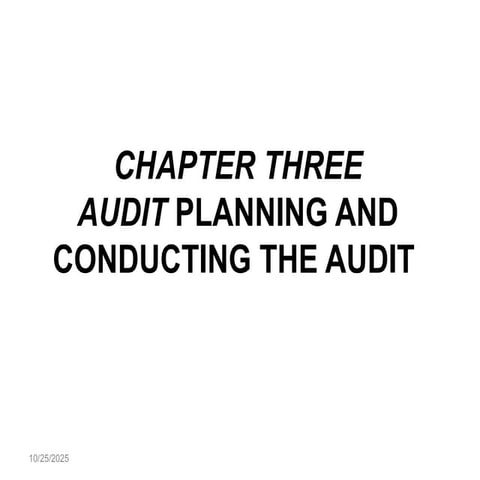 CHAPTER THREE  AUDIT PLANNING, CONTROLLING AND RECORDING.pptx