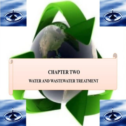Chapter Two-. Enviromental Water Treatment2.pptx
