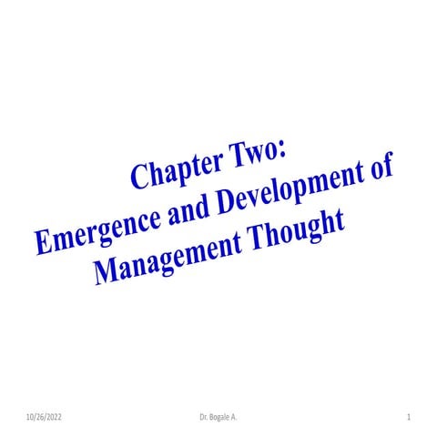 Ch 2 Emergence and Development of Management Thought