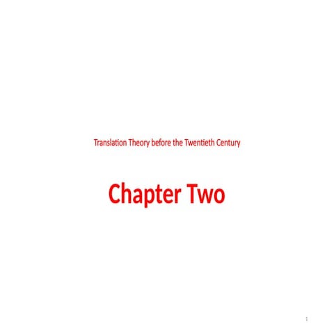 Chapter TwoTranslation-theory-before the twentieth century.pptx