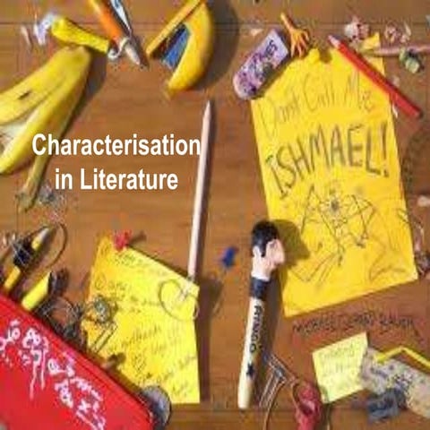 Characterisation in Don't Call Me Ishmael by Gerard Michael Bauer