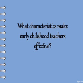 Characteristic of Effective Early C...