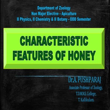CHARACTERISTIC FEATURES / PROPERTIES OF HONEY.pdf