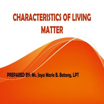 CHARACTERISTICS-OF-LIVING-MATTER-2 | Biochemistry