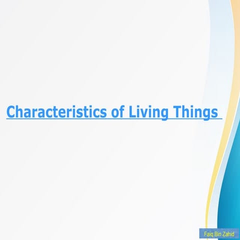 Characteristics of Living Organism