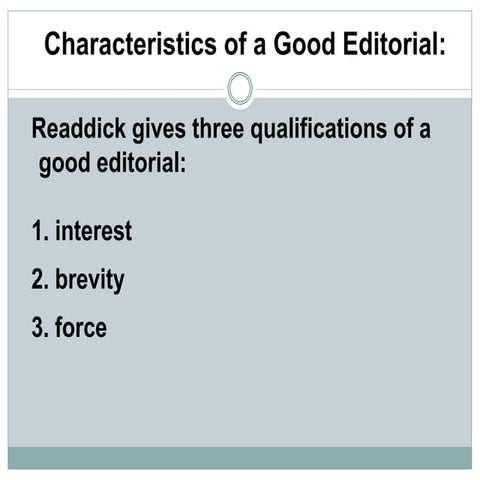 Characteristics of a good editorial