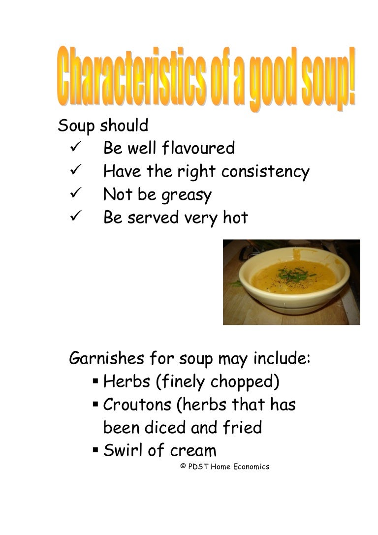 Characteristics of a good soup