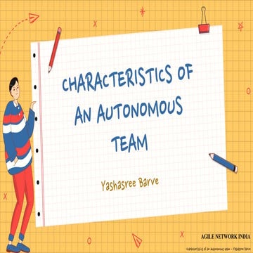 Agile Network India | Characteristics of an autonomous team | Yasashree
