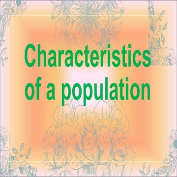 I MSc II Semester - Characteristics of a population.ppt