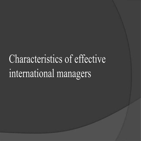 Characteristics of effective international managers