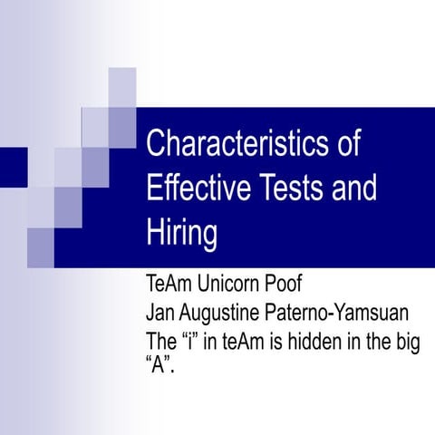 Characteristics of effective tests and hiring