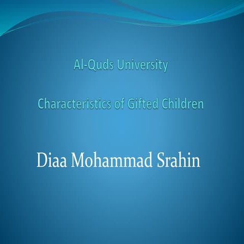 Characteristics of Gifted Children