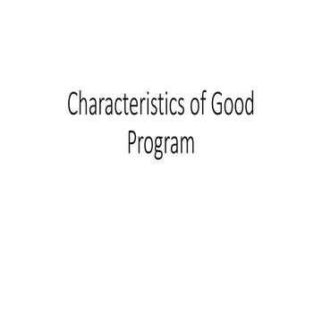 Characteristics of Good Program.pptx