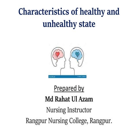 Characteristics of healthy and unhealthy state.pptx