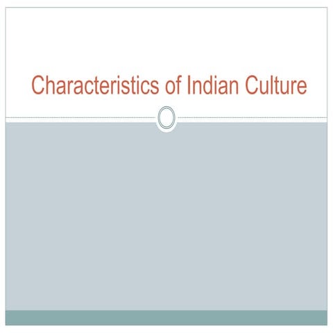 Characteristics of indian culture