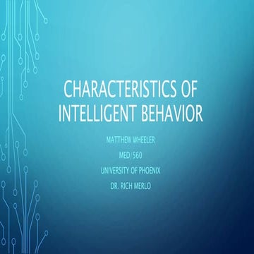 Characteristics of intelligent behavior