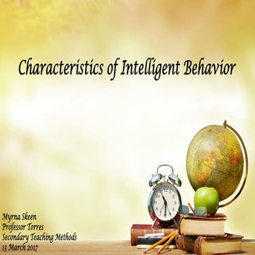 Characteristics of intelligent behavior