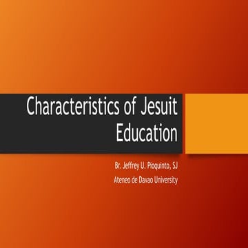 Characteristics of Jesuit Education