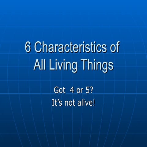 Characteristics of living things