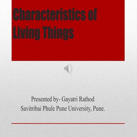 Characteristics of living things
