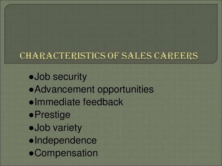 Characteristics of sales careers