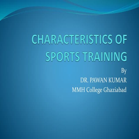 Characteristics of sports training