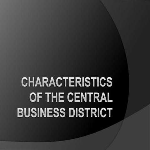 Characteristics of the central business district