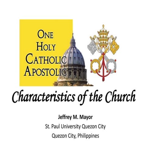Characteristics of the Church
