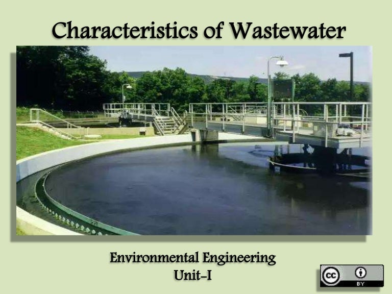 Characteristics Of Waste Water Unit I 