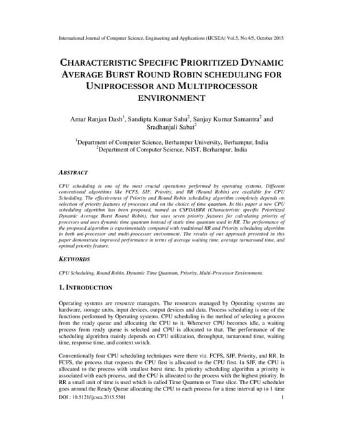 Characteristic Specific Prioritized Dynamic Average Burst Round Robin Schedul...