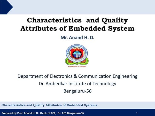 Characteristics and Quality Attributes of Embedded System