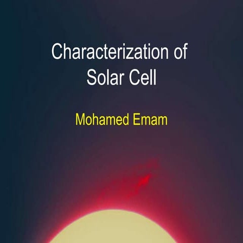 Characterization of solar cell | PPTX