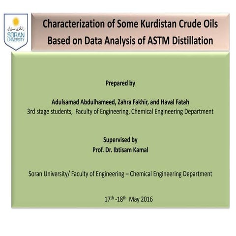 Characterization of some kurdistan crude oils based on data analysis of astm ...