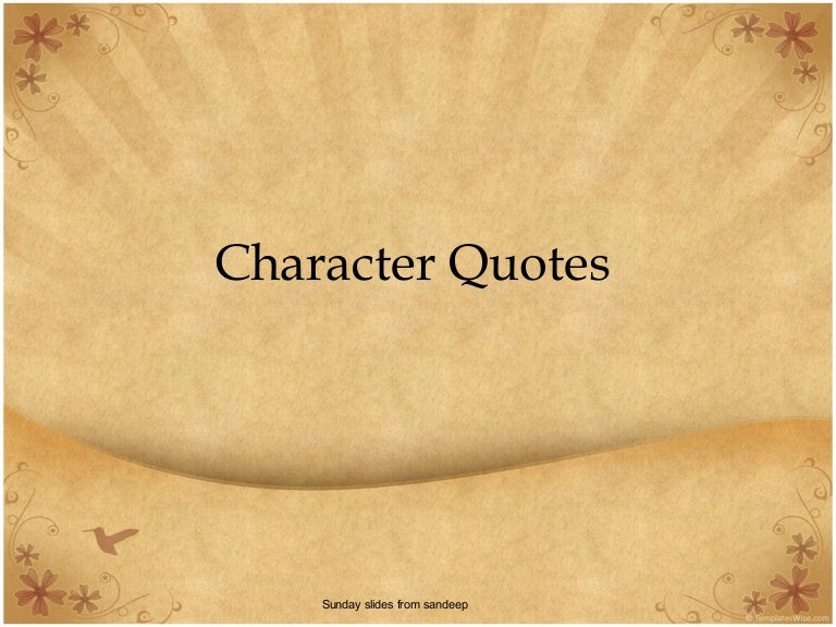 Character Quotes