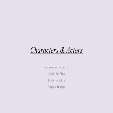 Characters & actors